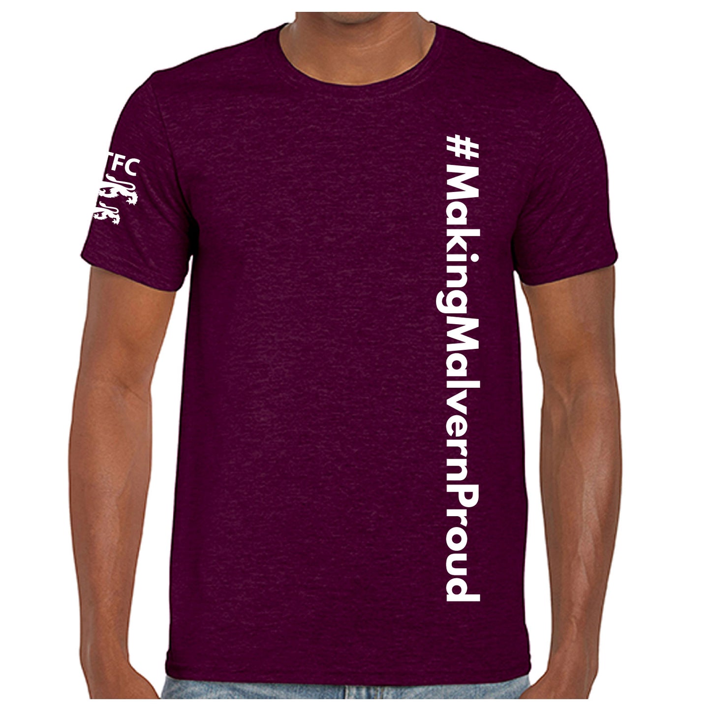 Malvern Town Football Club Making Malvern Proud T-Shirt